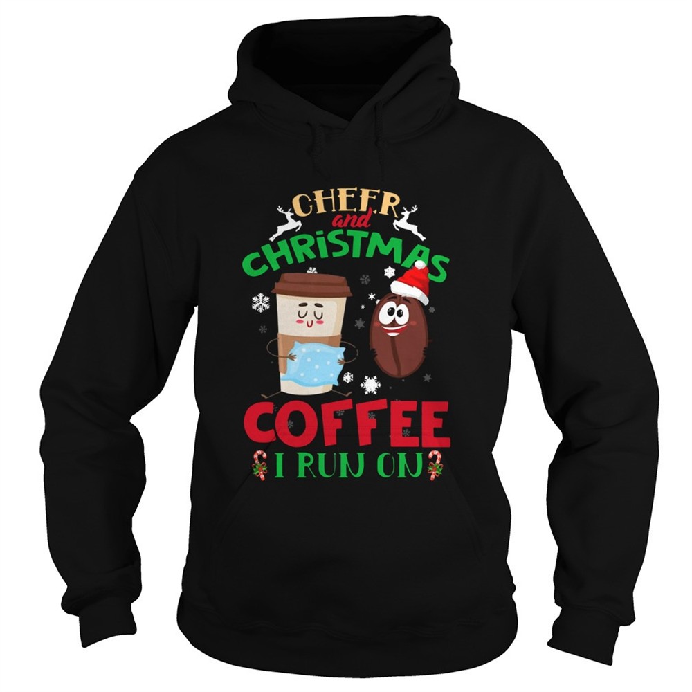 i-run-on-coffee-and-christmas-cheer-xmas-shirt-yy8iec95 I Run On Coffee And Christmas Cheer Xmas shirt