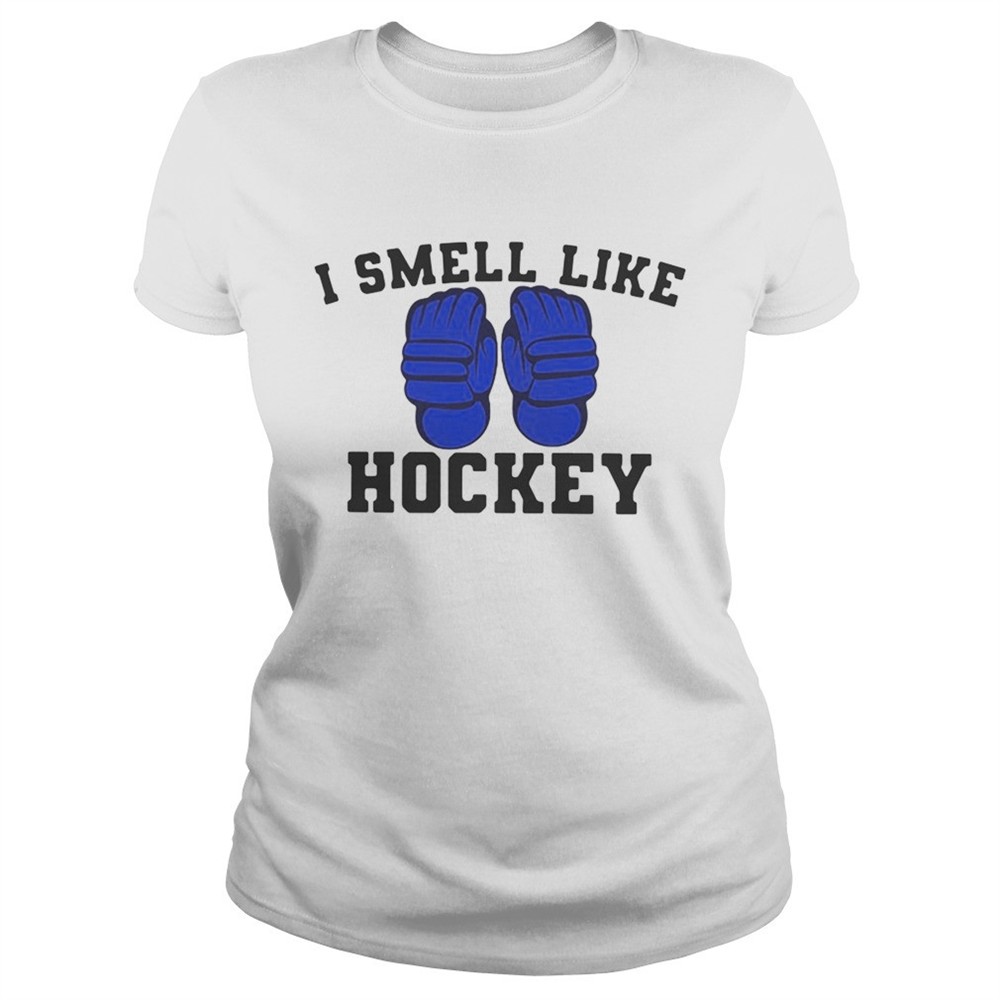 i-smell-like-hockey-shirt-wzp0k24l I smell like hockey shirt