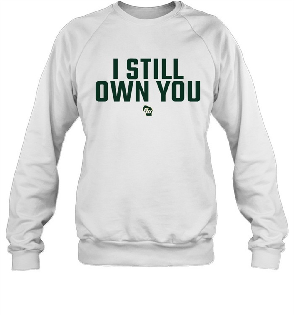 i-still-own-you-shirt-sgs3k96k I Still Own You Shirt