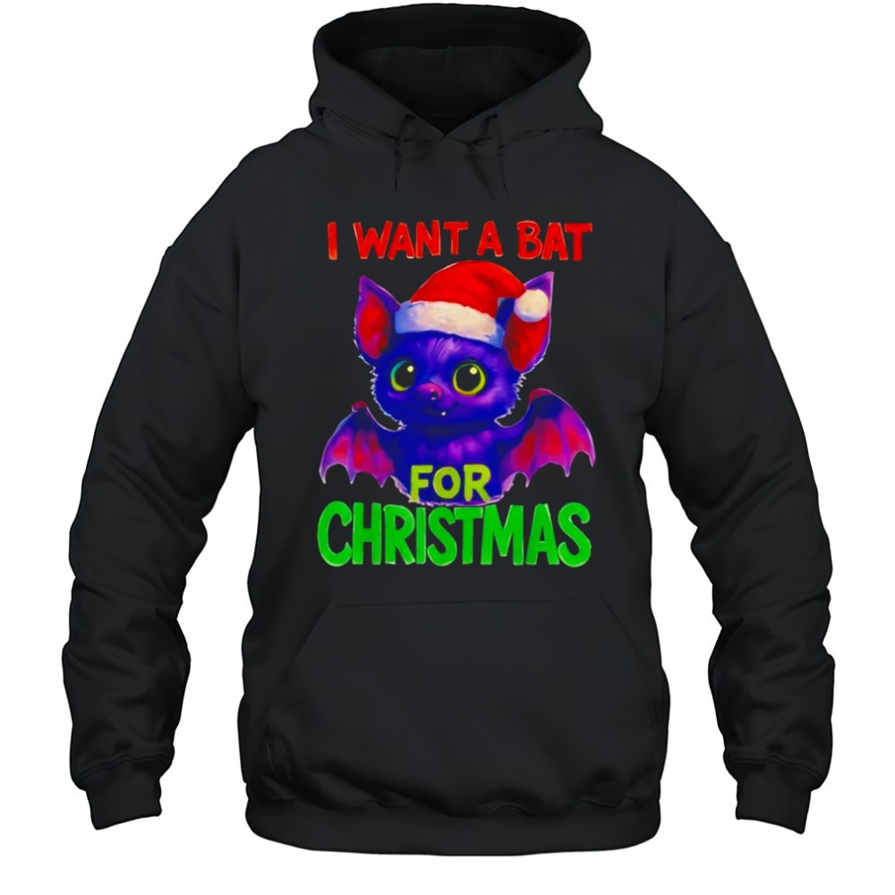 I Want A Bat for Christmas shirt