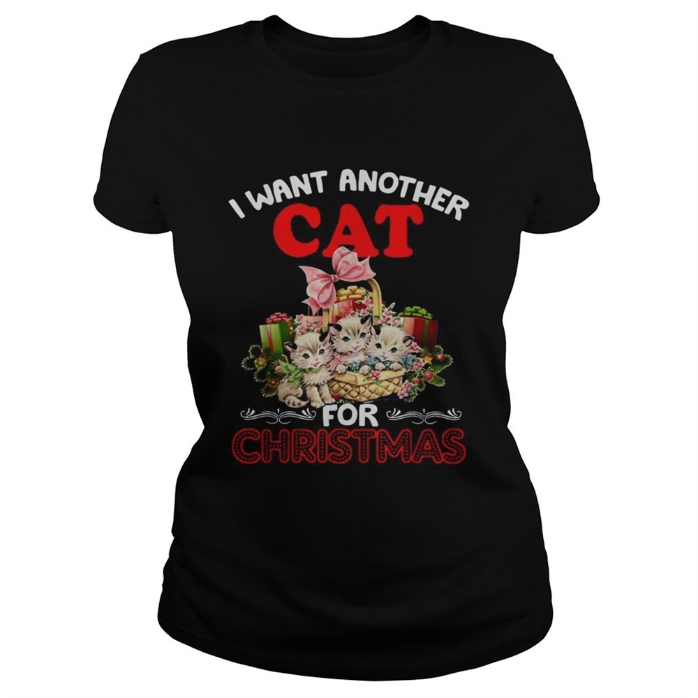 i-want-another-cat-for-christmas-shirt-bgvz2tsd I want another cat for Christmas shirt