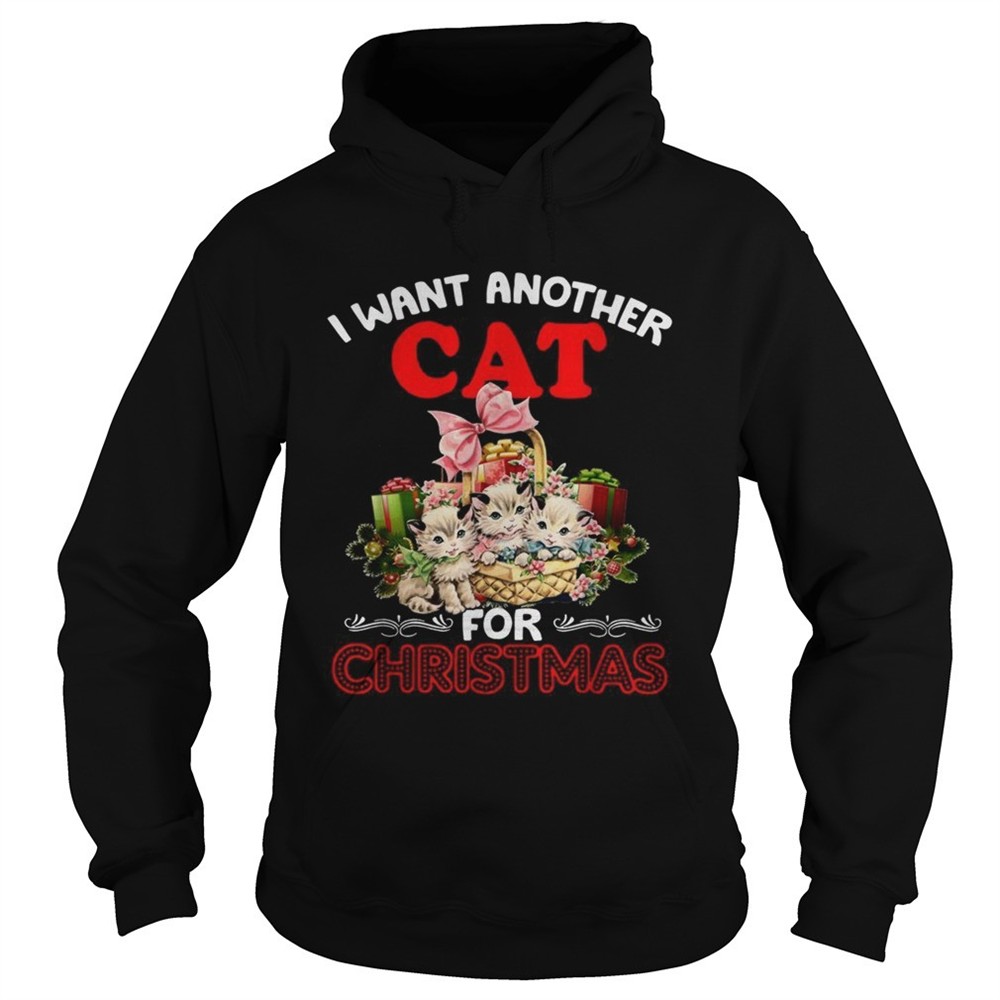 i-want-another-cat-for-christmas-shirt-bgvz2tsd I want another cat for Christmas shirt