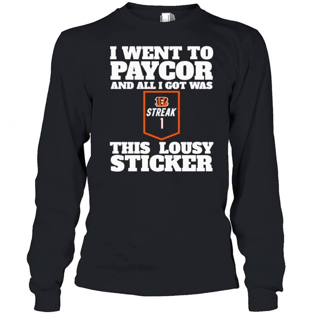 i-went-to-paycor-and-all-i-got-was-this-lousy-sticker-shirt-oz8od20c I went to paycor and all I got was this lousy sticker shirt