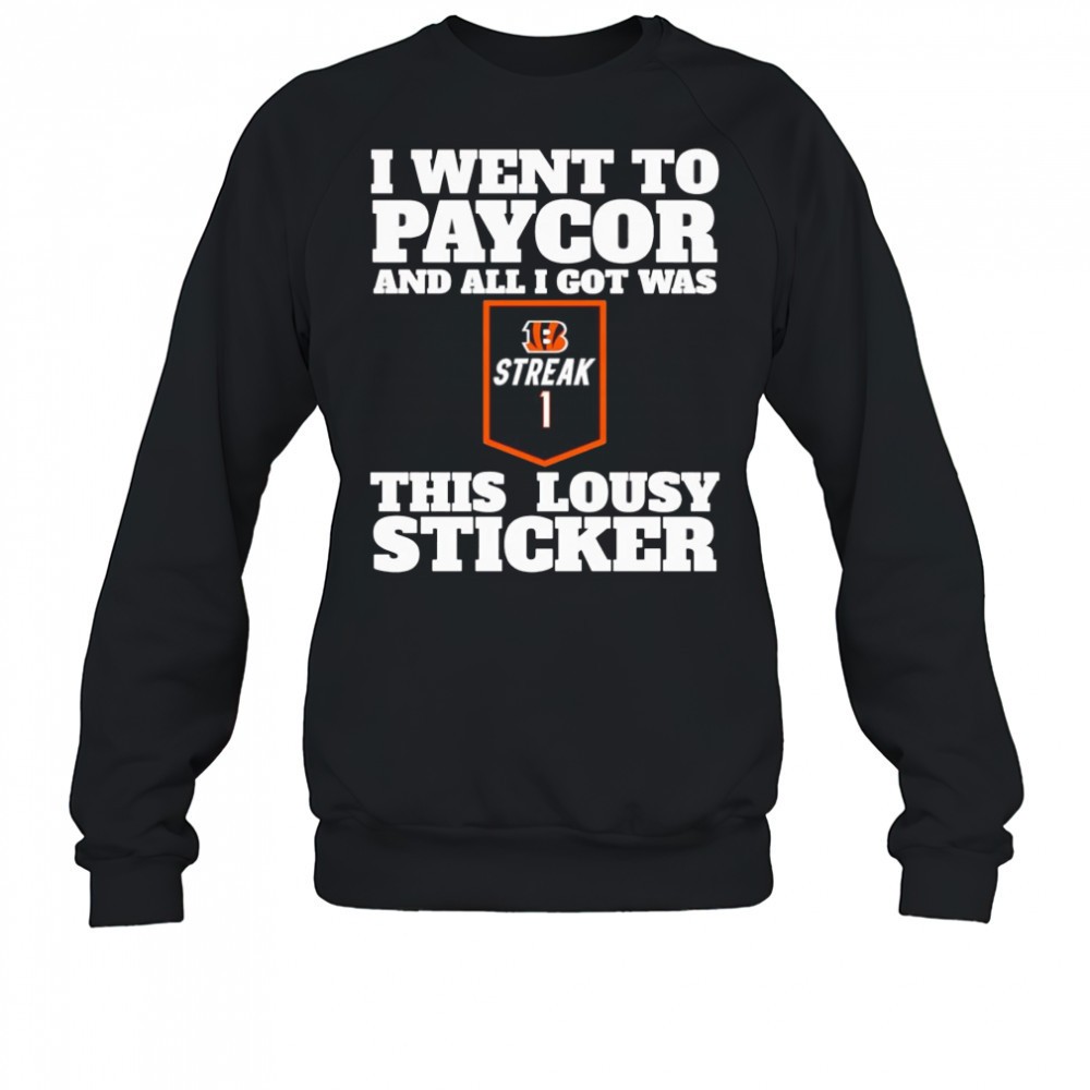 i-went-to-paycor-and-all-i-got-was-this-lousy-sticker-shirt-oz8od20c I went to paycor and all I got was this lousy sticker shirt