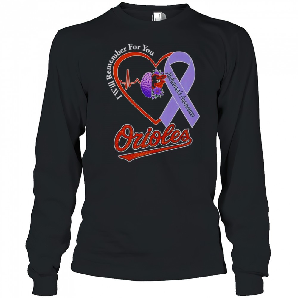 i-will-remember-for-you-alzheimers-awareness-baltimore-orioles-t-shirt-iazr8shp I Will Remember For You Alzheimers Awareness Baltimore Orioles T-Shirt