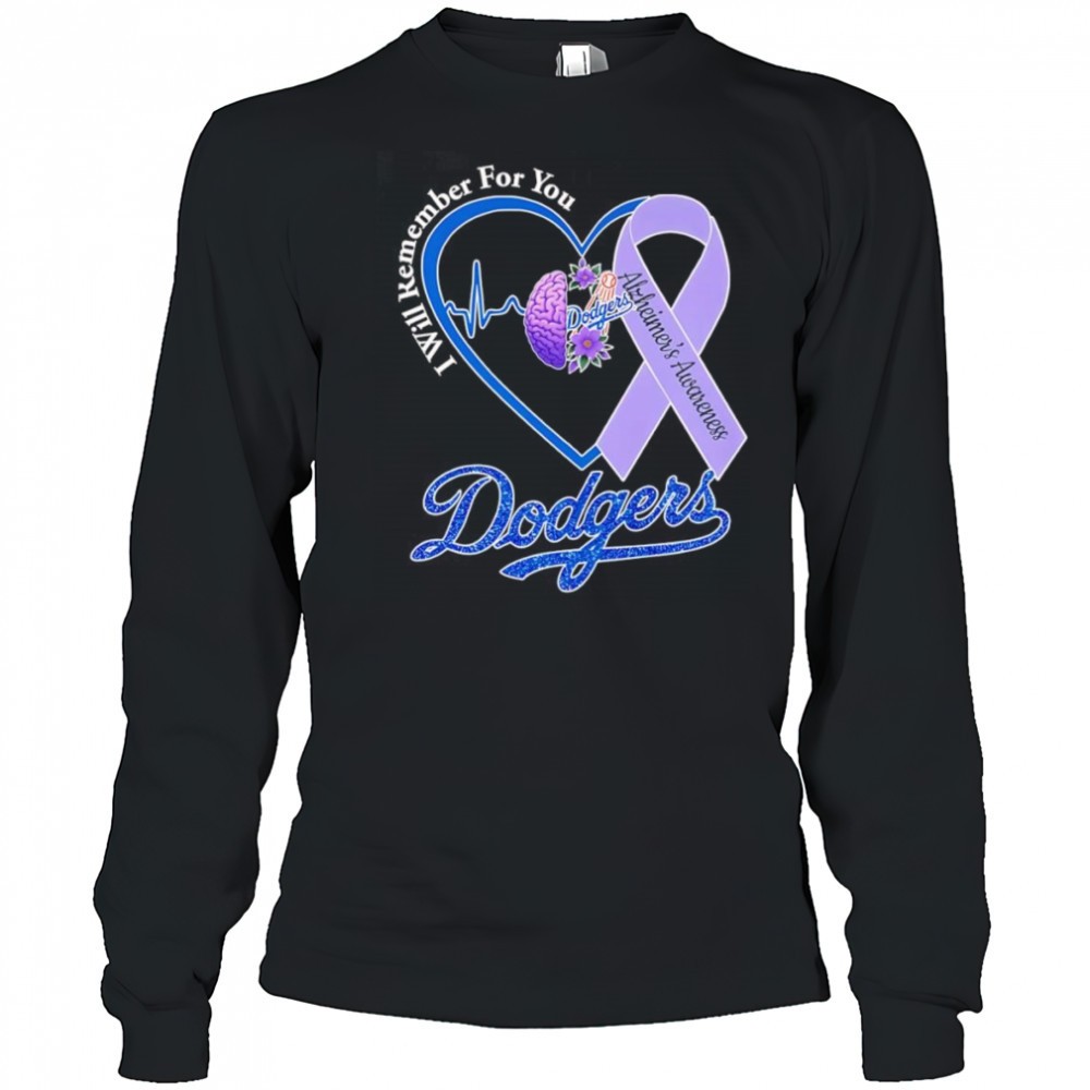 i-will-remember-for-you-alzheimers-awareness-los-angeles-dodgers-shirt-xaxfvi9s I will remember for you Alzheimers Awareness Los Angeles Dodgers shirt