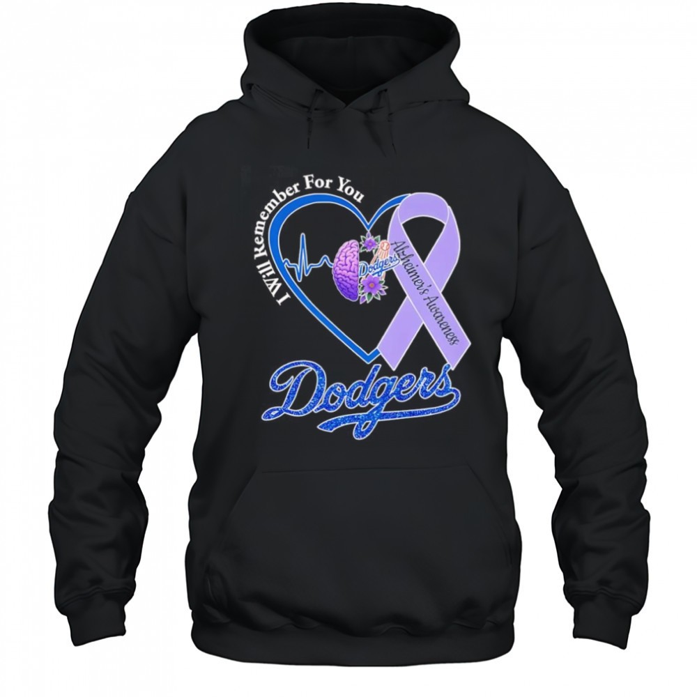 I will remember for you Alzheimers Awareness Los Angeles Dodgers shirt