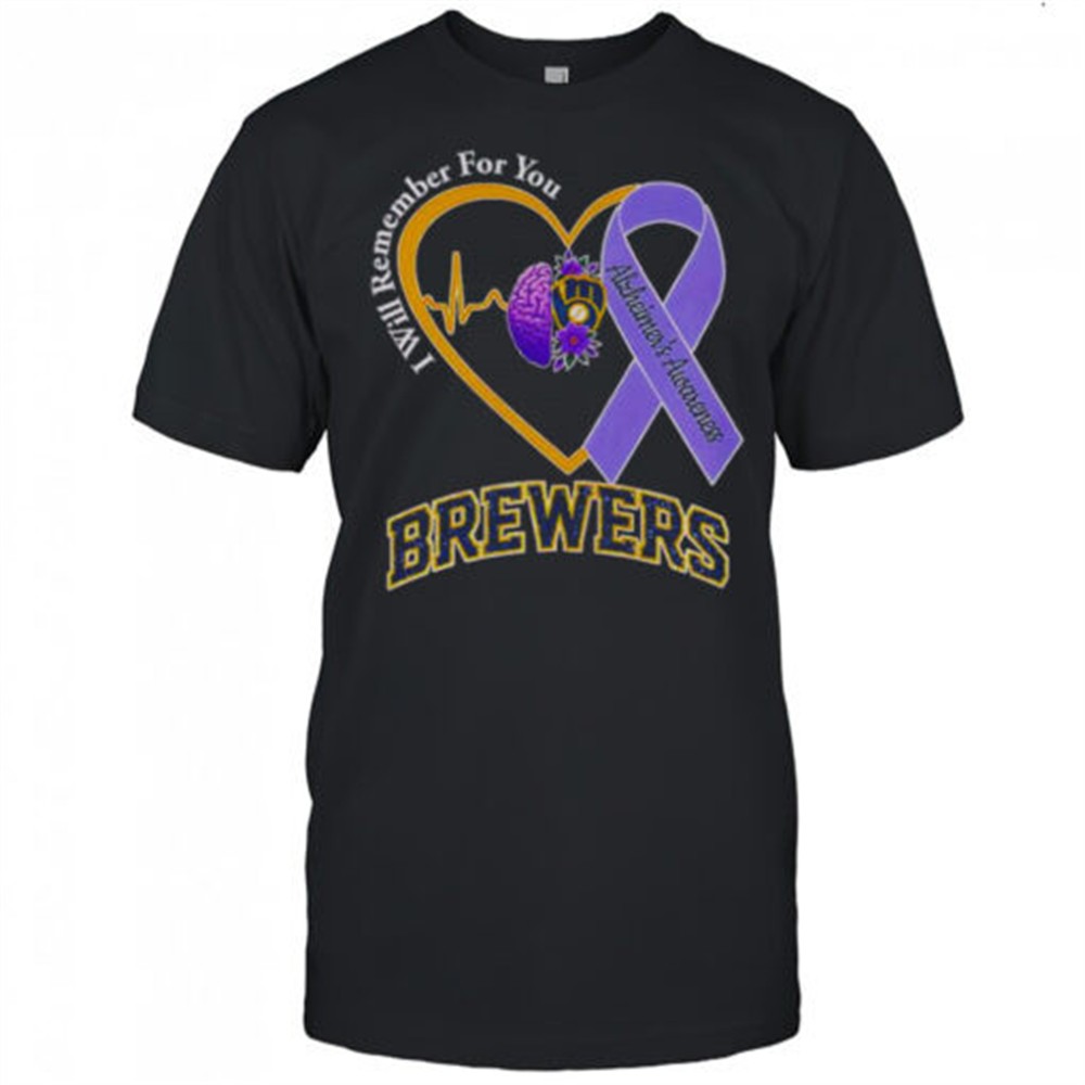 i-will-remember-for-you-alzheimers-awareness-milwaukee-brewers-t-shirt-l58e1sre I Will Remember For You Alzheimers Awareness Milwaukee Brewers T-Shirt