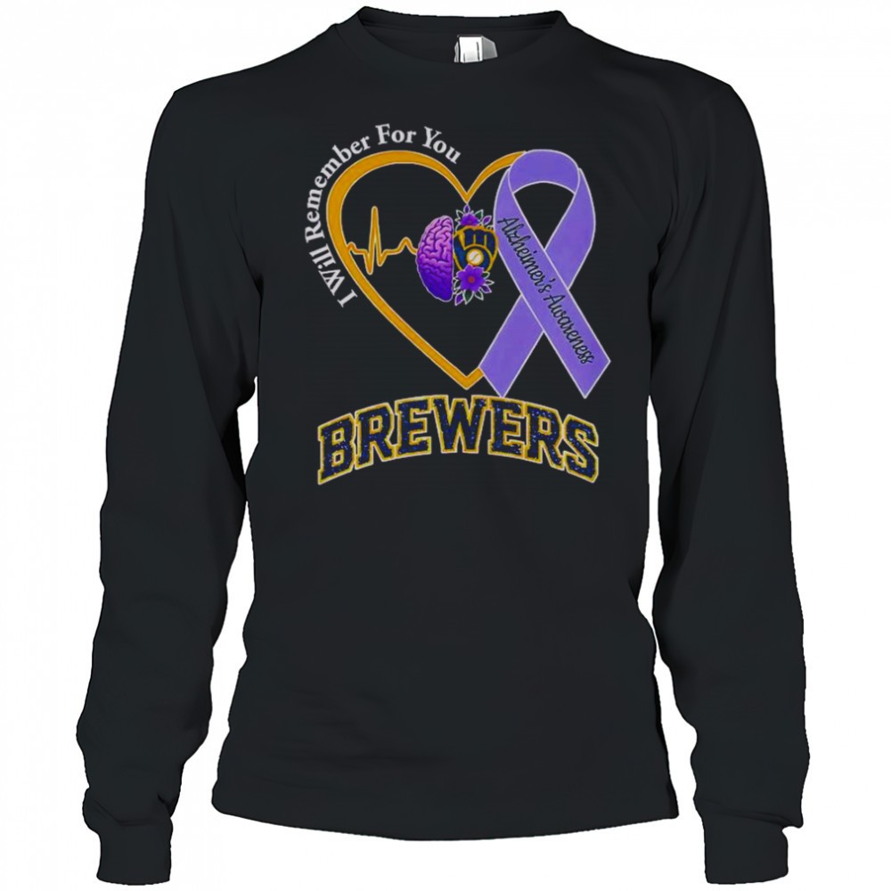 i-will-remember-for-you-alzheimers-awareness-milwaukee-brewers-t-shirt-l58e1sre I Will Remember For You Alzheimers Awareness Milwaukee Brewers T-Shirt