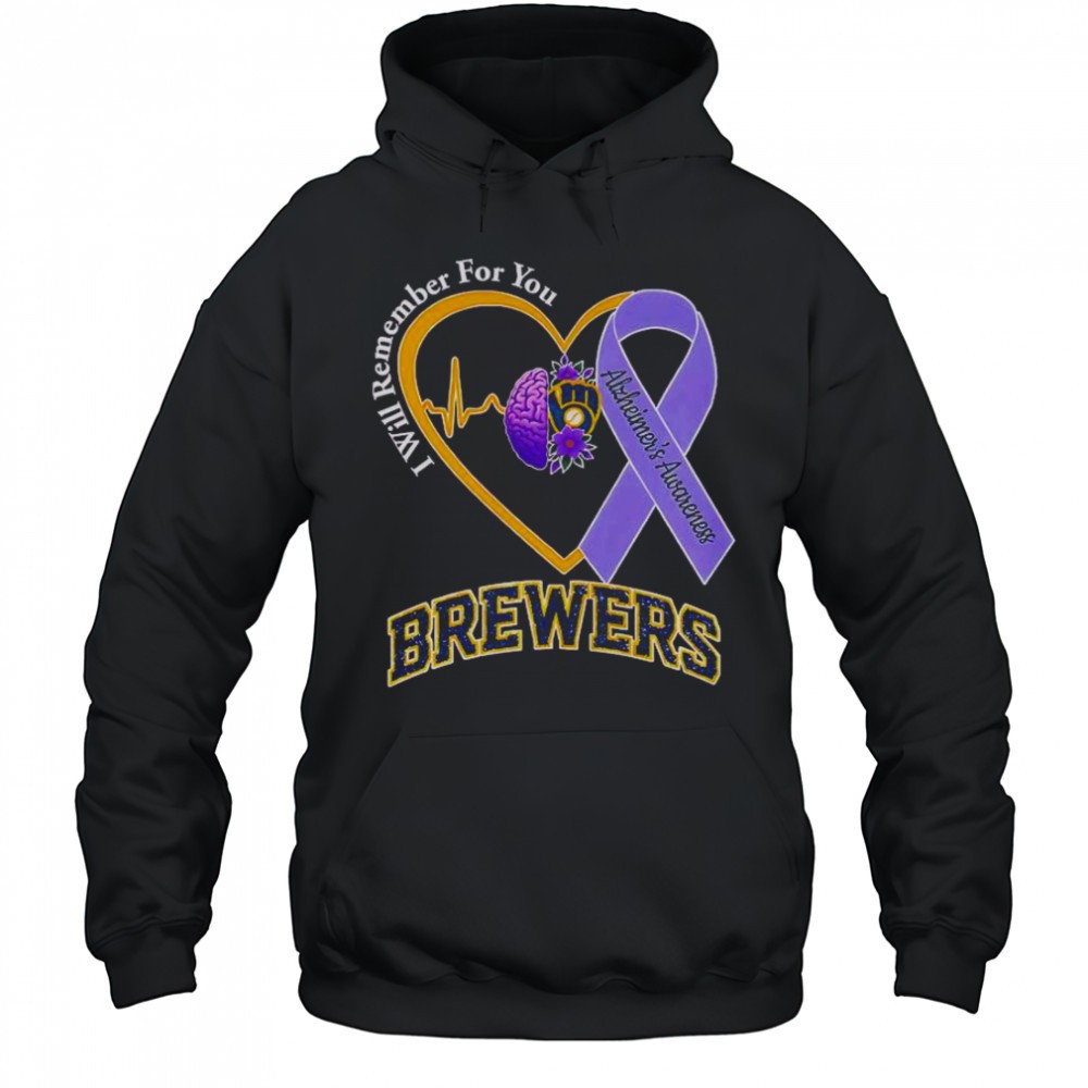 I Will Remember For You Alzheimers Awareness Milwaukee Brewers T-Shirt