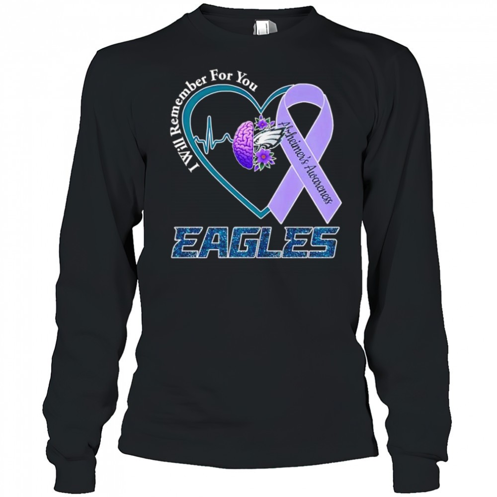 i-will-remember-for-you-alzheimers-awareness-philadelphia-eagles-shirt-0dki8y2z I will remember for you Alzheimers Awareness Philadelphia Eagles shirt