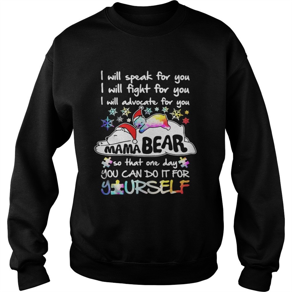 i-will-speak-for-you-i-will-fight-for-you-i-will-advocate-for-you-mama-bear-shir-xmxdafwr I will speak for you I will fight for you I will advocate for you Mama Bear shirt