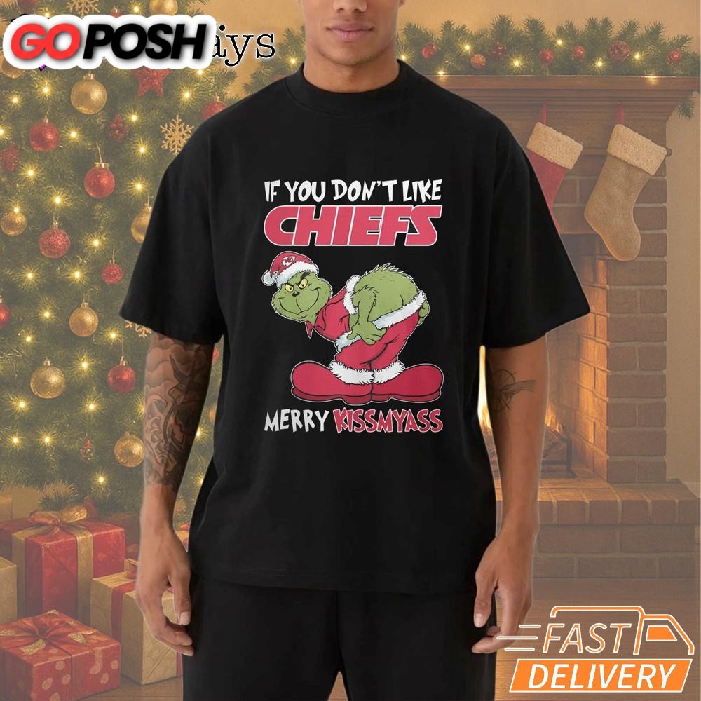 if-you-dont-like-kansas-city-chiefs-merry-kissmyass-grinch-t-shirt-1r12xbt0 If You Don’t Like Kansas City Chiefs Merry Kissmyass Grinch T-Shirt