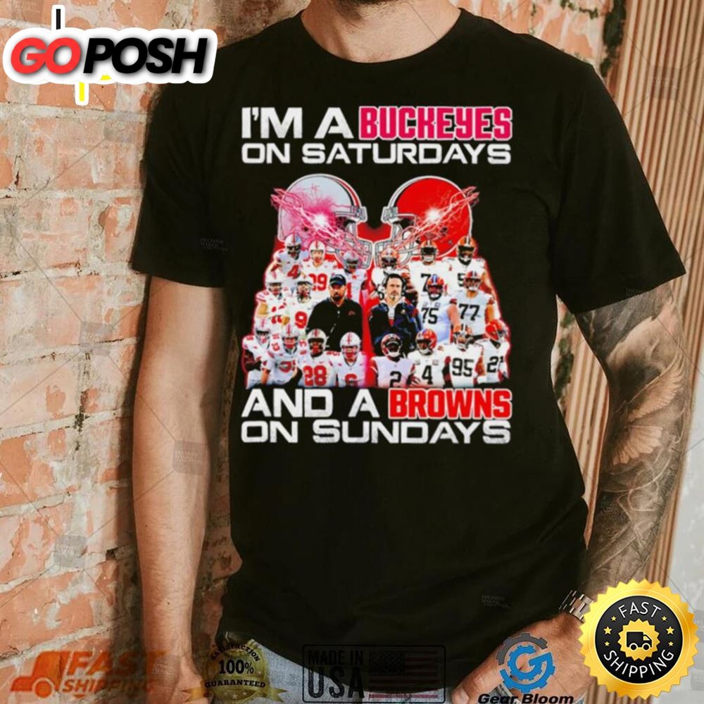 Im A Buckeyes On Saturdays And A Browns On Sundays Helmet Players 2025 Shirt