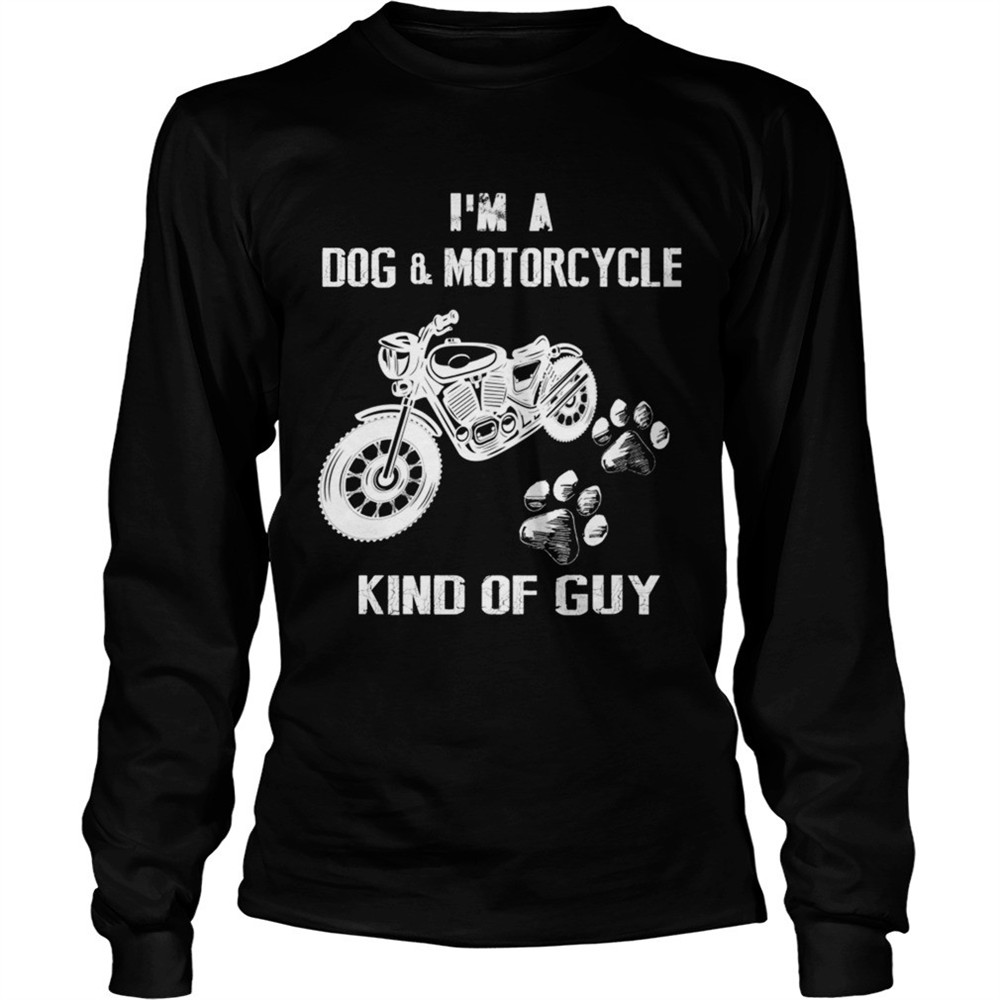 im-a-dogmotorcycle-kind-of-guy-tshirt-bg9ddne6 Im A DogMotorcycle Kind Of Guy TShirt