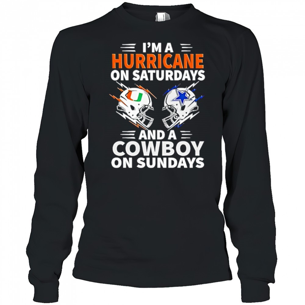 im-a-hurricane-on-saturdays-and-a-cowboy-on-sundays-shirt-xfbshpkg Im A Hurricane On Saturdays And A Cowboy On Sundays shirt