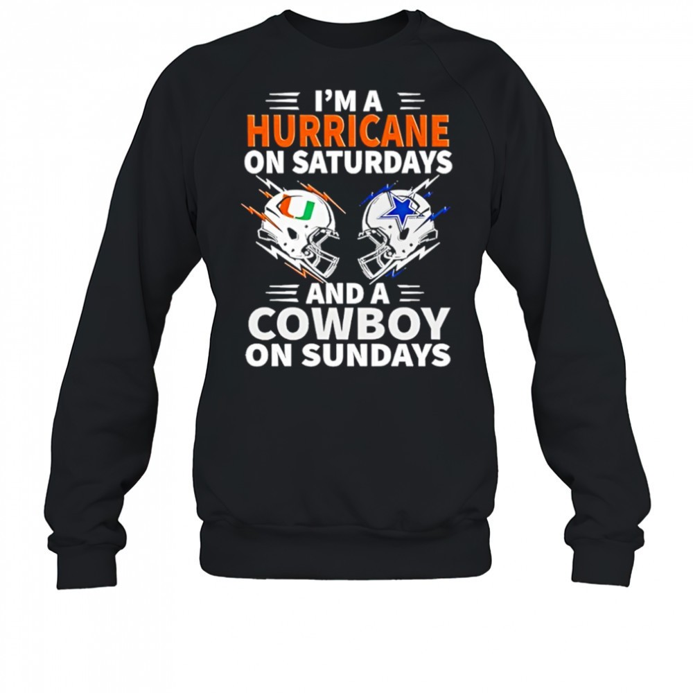 im-a-hurricane-on-saturdays-and-a-cowboy-on-sundays-shirt-xfbshpkg Im A Hurricane On Saturdays And A Cowboy On Sundays shirt
