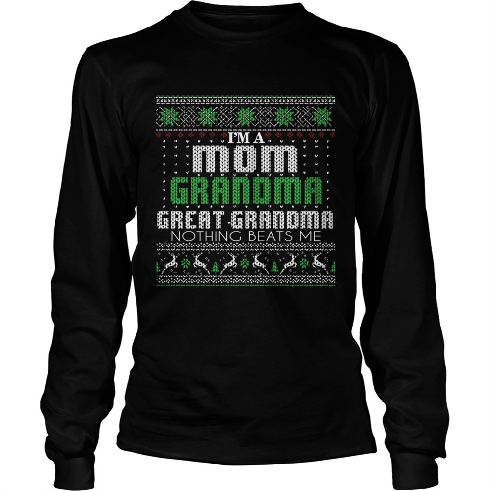 im-a-mom-grandma-great-grandma-nothing-beats-me-tshirt-54iu16as Im A Mom Grandma Great Grandma Nothing Beats Me TShirt