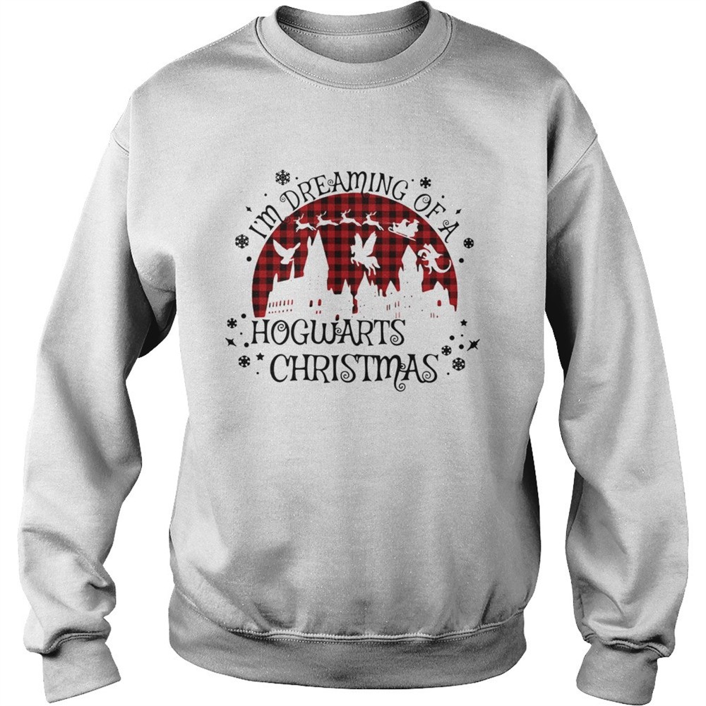 Im Dreaming Of A Hogwarts Christmas shirt