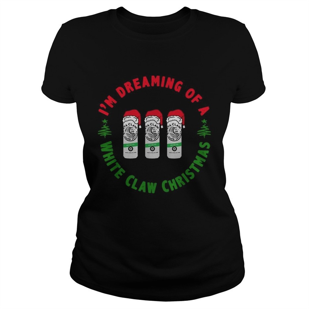 im-dreaming-of-a-white-claw-ho-ho-ho-christmas-shirt-w2wmbpx1 Im dreaming of a White claw Ho Ho Ho Christmas shirt