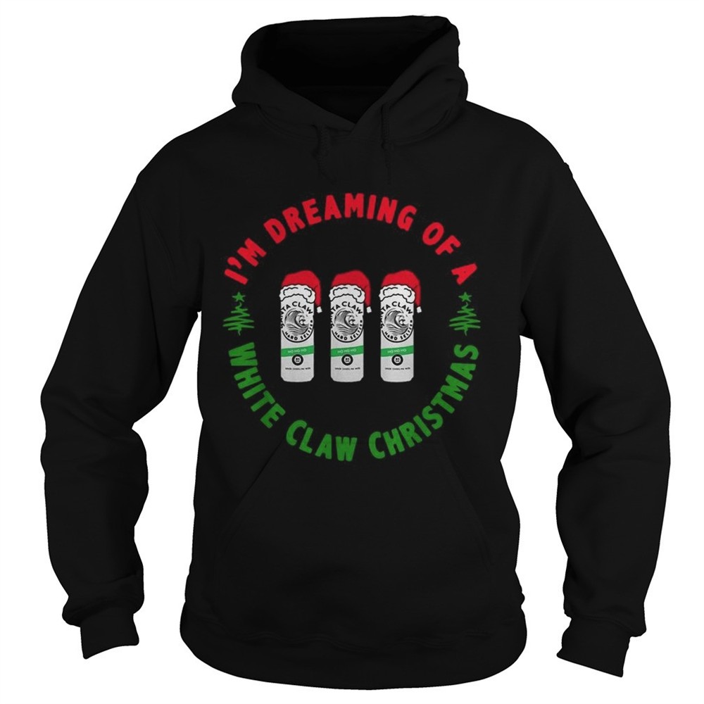 im-dreaming-of-a-white-claw-ho-ho-ho-christmas-shirt-w2wmbpx1 Im dreaming of a White claw Ho Ho Ho Christmas shirt