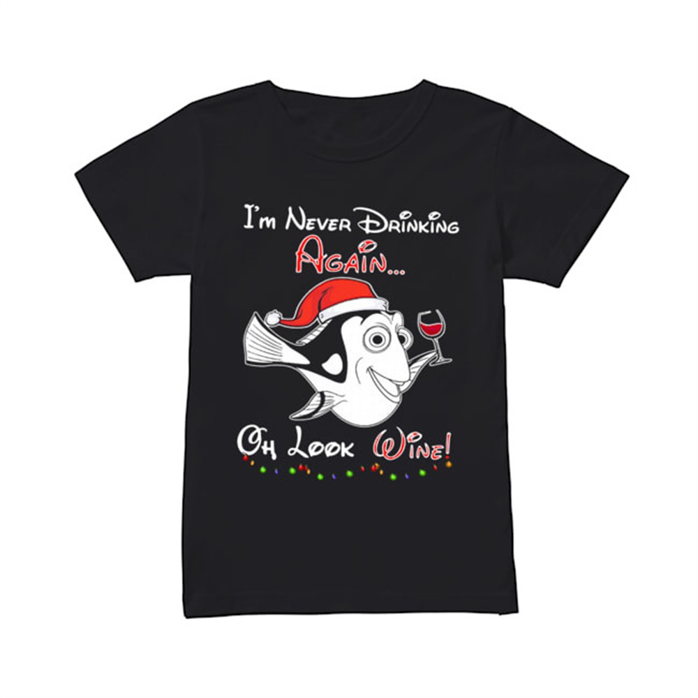 im-never-drinking-again-oh-look-wine-christmas-shirt-jszffwqa Im never drinking again oh look wine christmas shirt