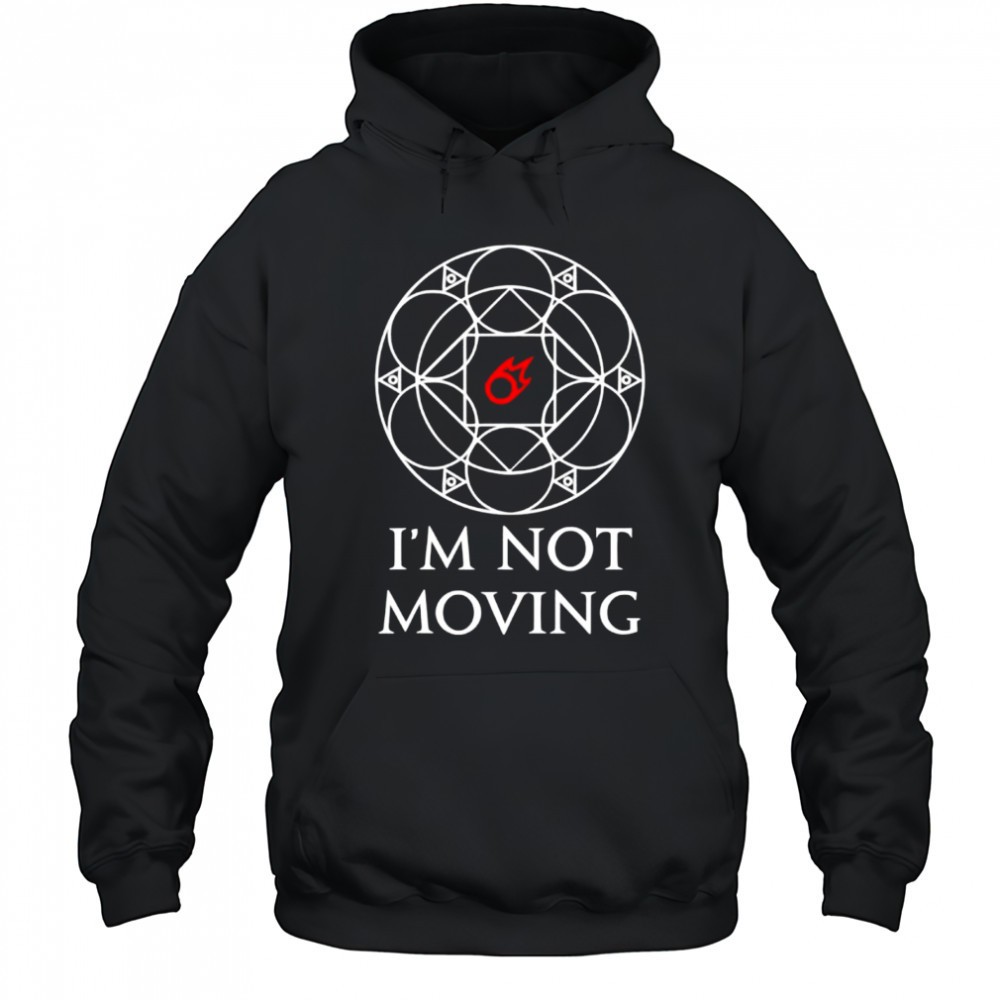 Im not moving ley lines shirt