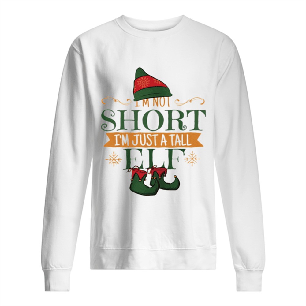 im-not-short-im-just-a-tall-elf-christmas-shirt-spumeut8 Im not short Im just a tall ELF Christmas shirt