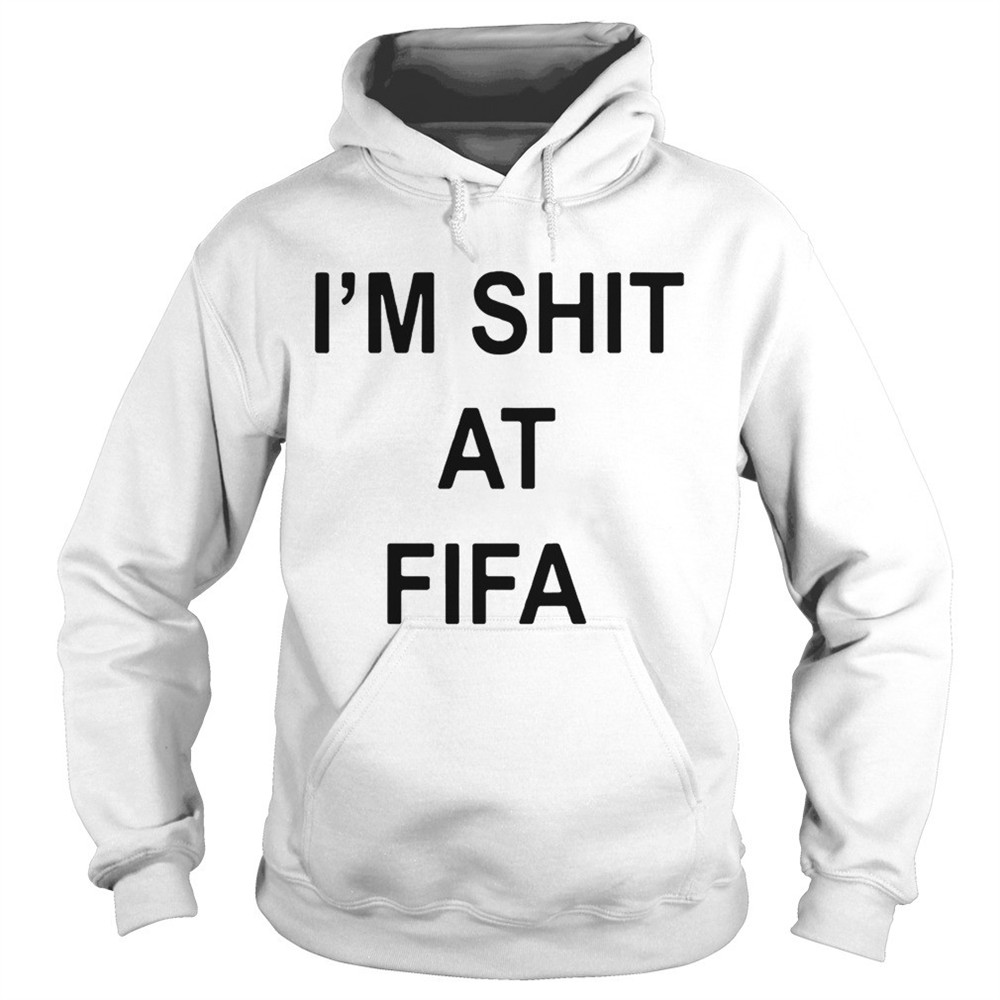 im-shit-at-fifa-shirt-eaih1nzk Im shit at FIFA shirt