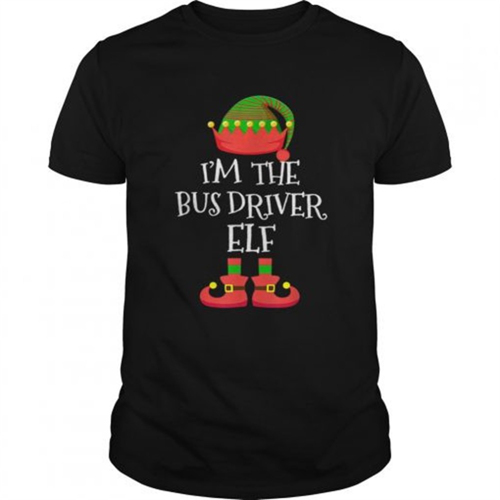 im-the-bus-driver-elf-christmas-shirt-jlfg8jif IM THE Bus Driver ELF Christmas shirt