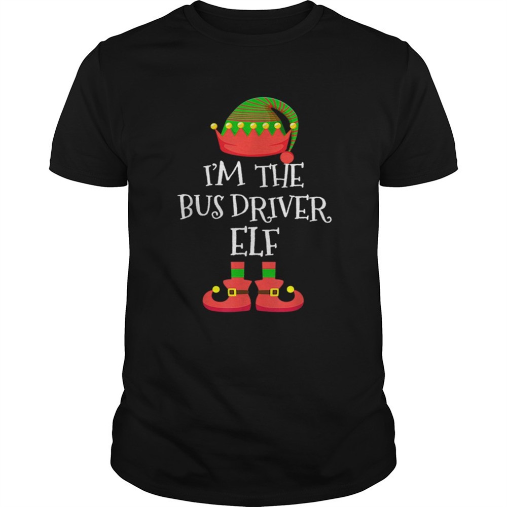 im-the-bus-driver-elf-christmas-shirt-jlfg8jif IM THE Bus Driver ELF Christmas shirt