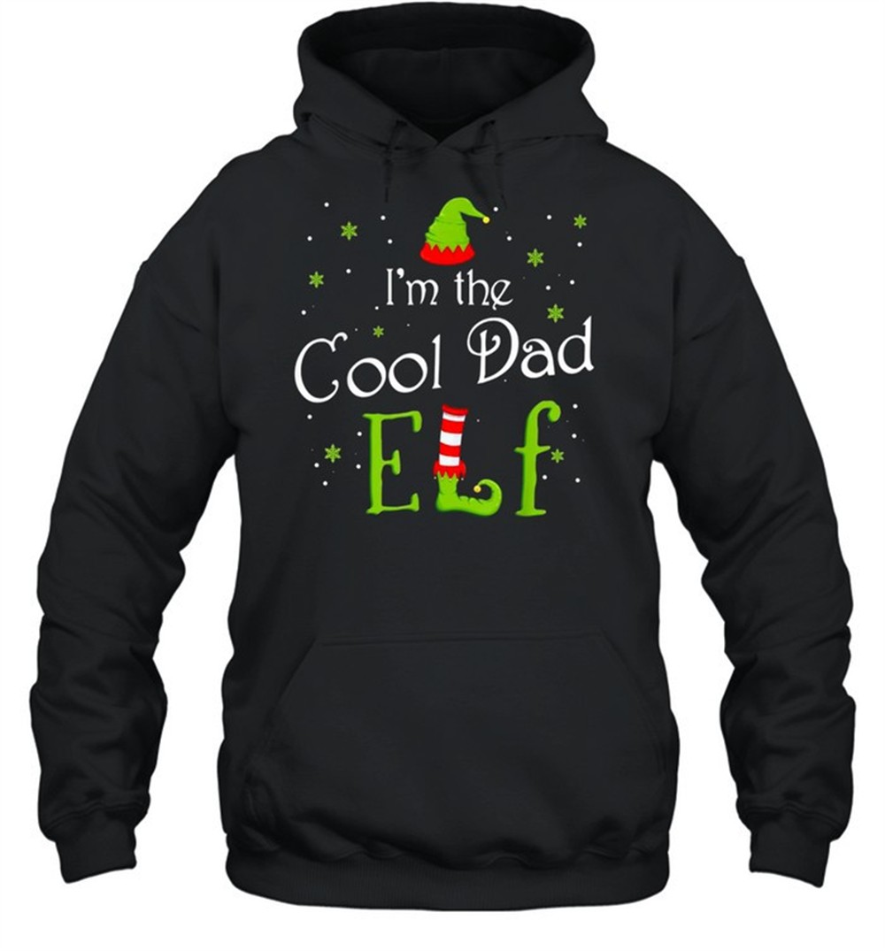 Im The Cool Dad Elf Xmas Matching Christmas For Family Shirt