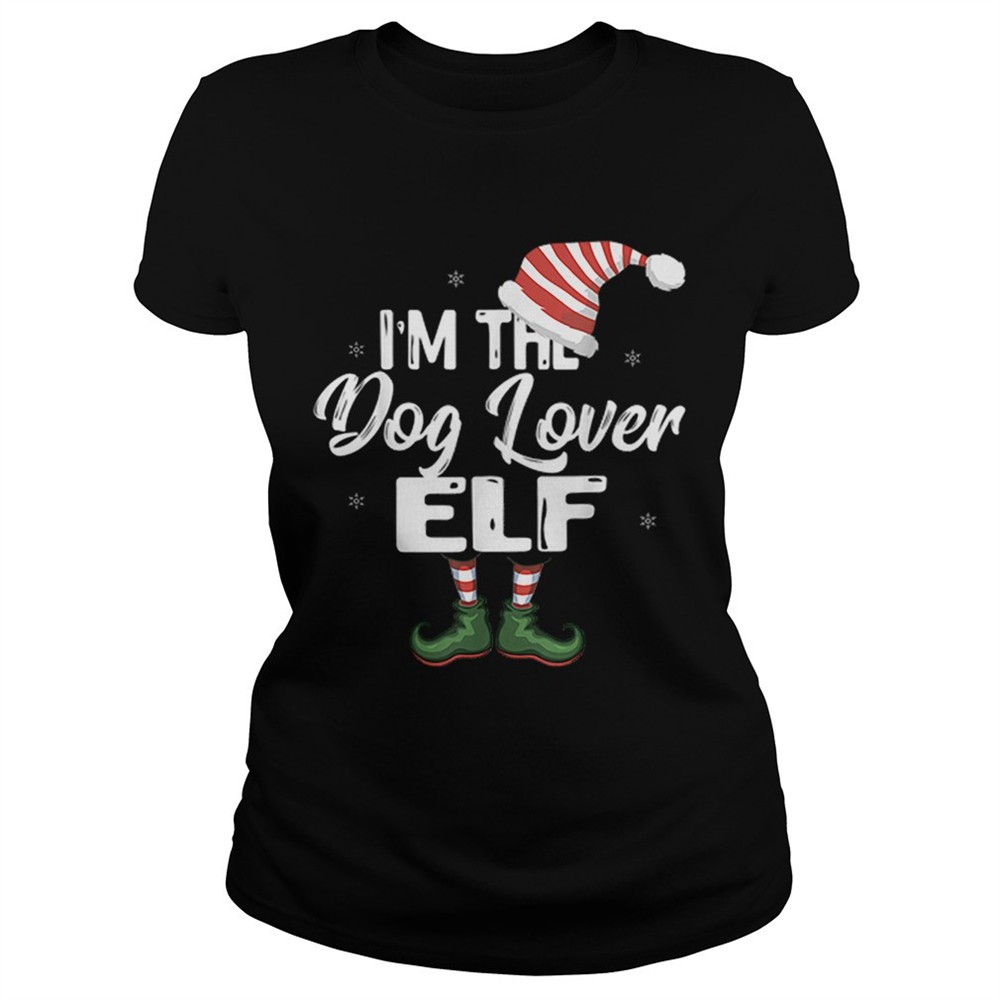 im-the-dog-lover-elf-family-matching-christmas-shirt-kjxvaers Im The Dog Lover Elf Family Matching Christmas shirt
