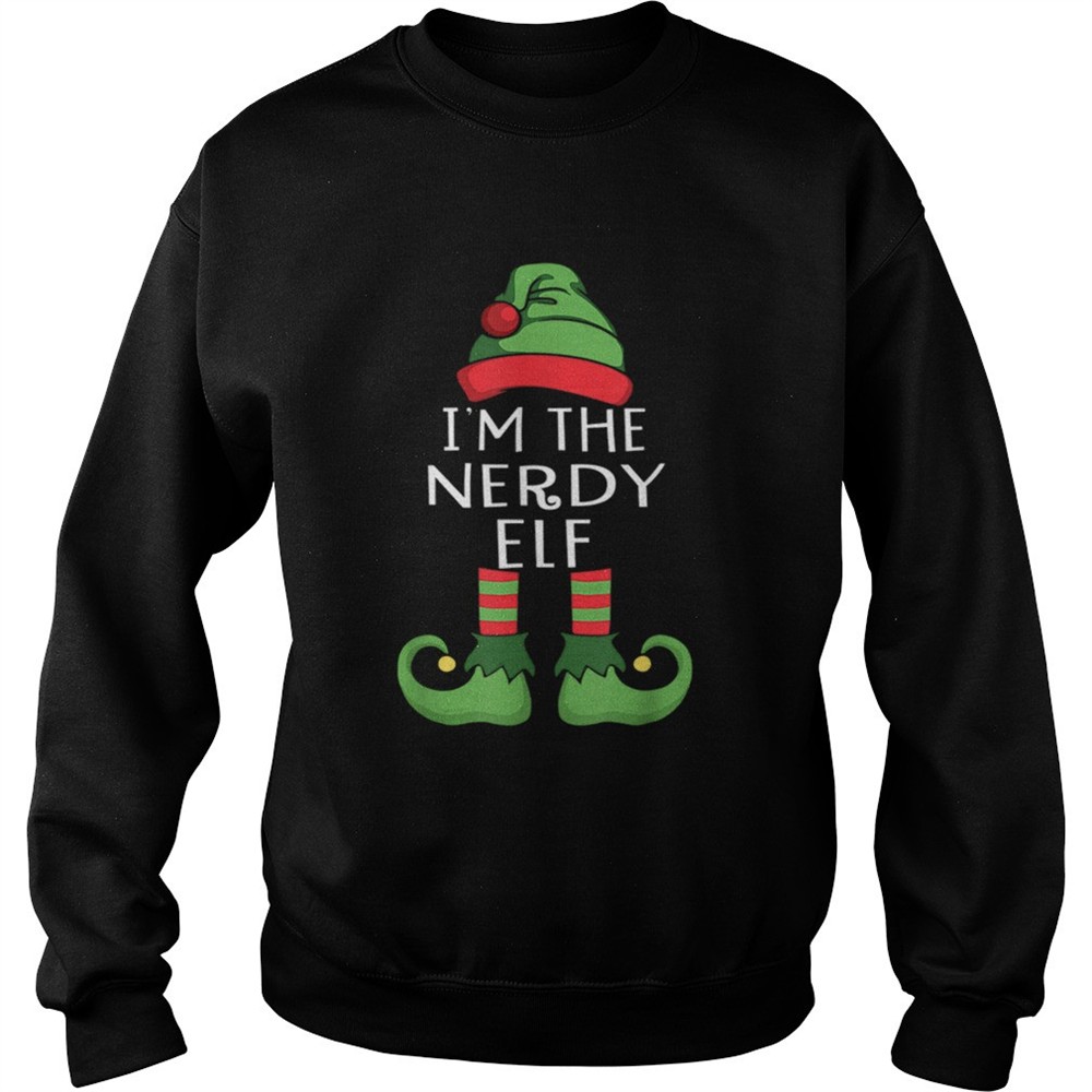 Im The Nerdy Elf shirt