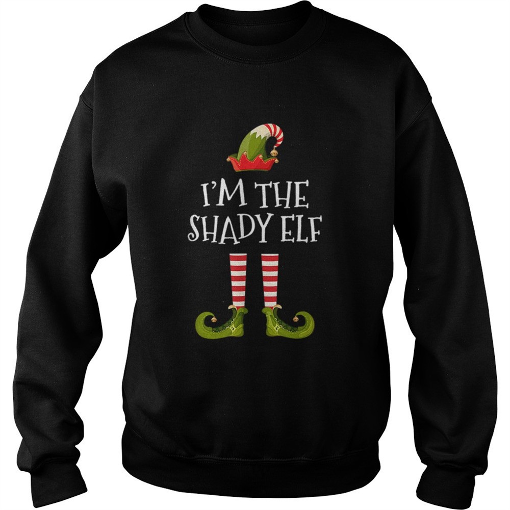 Im The Shady Elf Cute Gift Tee Matching Family Christmas shirt