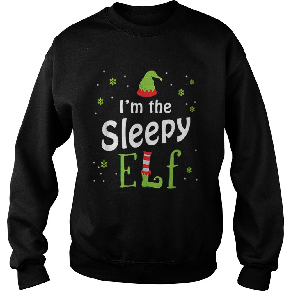 Im The Sleepy Elf Funny Group Matching Family Xmas Gift shirt