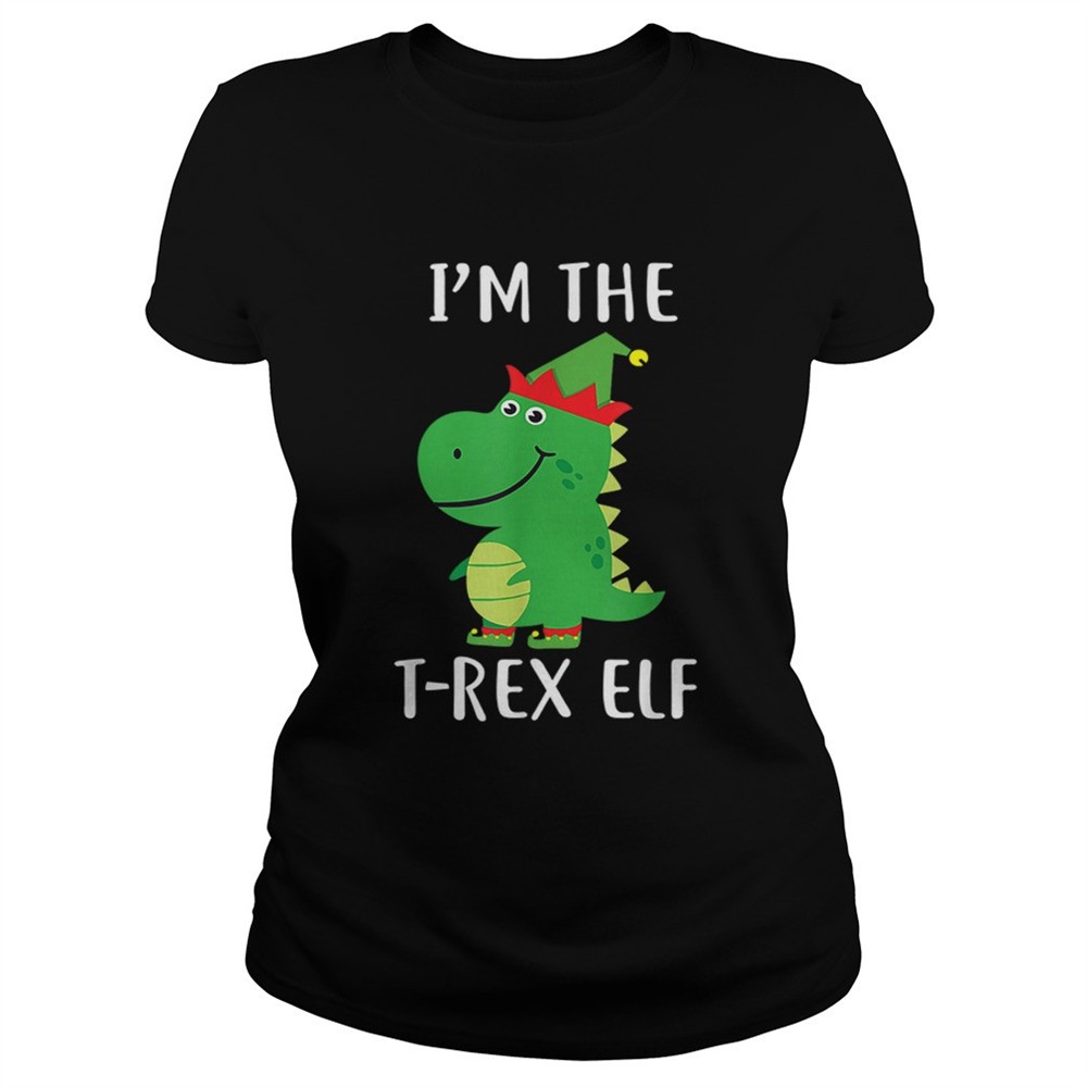 im-the-t-rex-elf-matching-family-group-christmas-cute-shirt-38cvuujd Im The T Rex Elf Matching Family Group Christmas Cute shirt