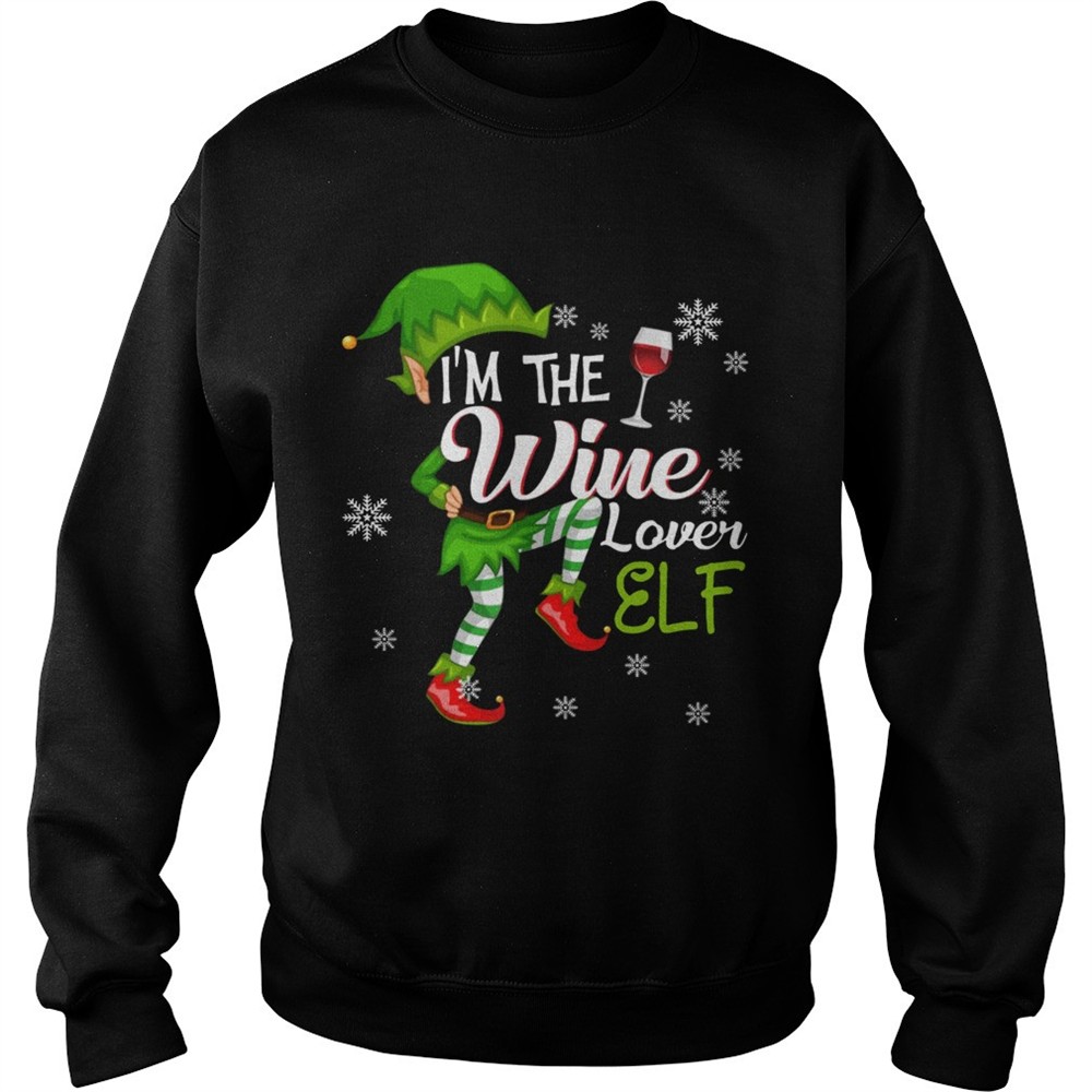 Im The Wine Lover Elf Matching Family Christmas shirt
