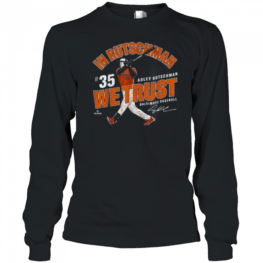 in-adley-rutschman-we-trust-baltimore-baseball-mlbpa-t-shirt-4fu05vka In Adley Rutschman We Trust Baltimore Baseball MLBPA T Shirt