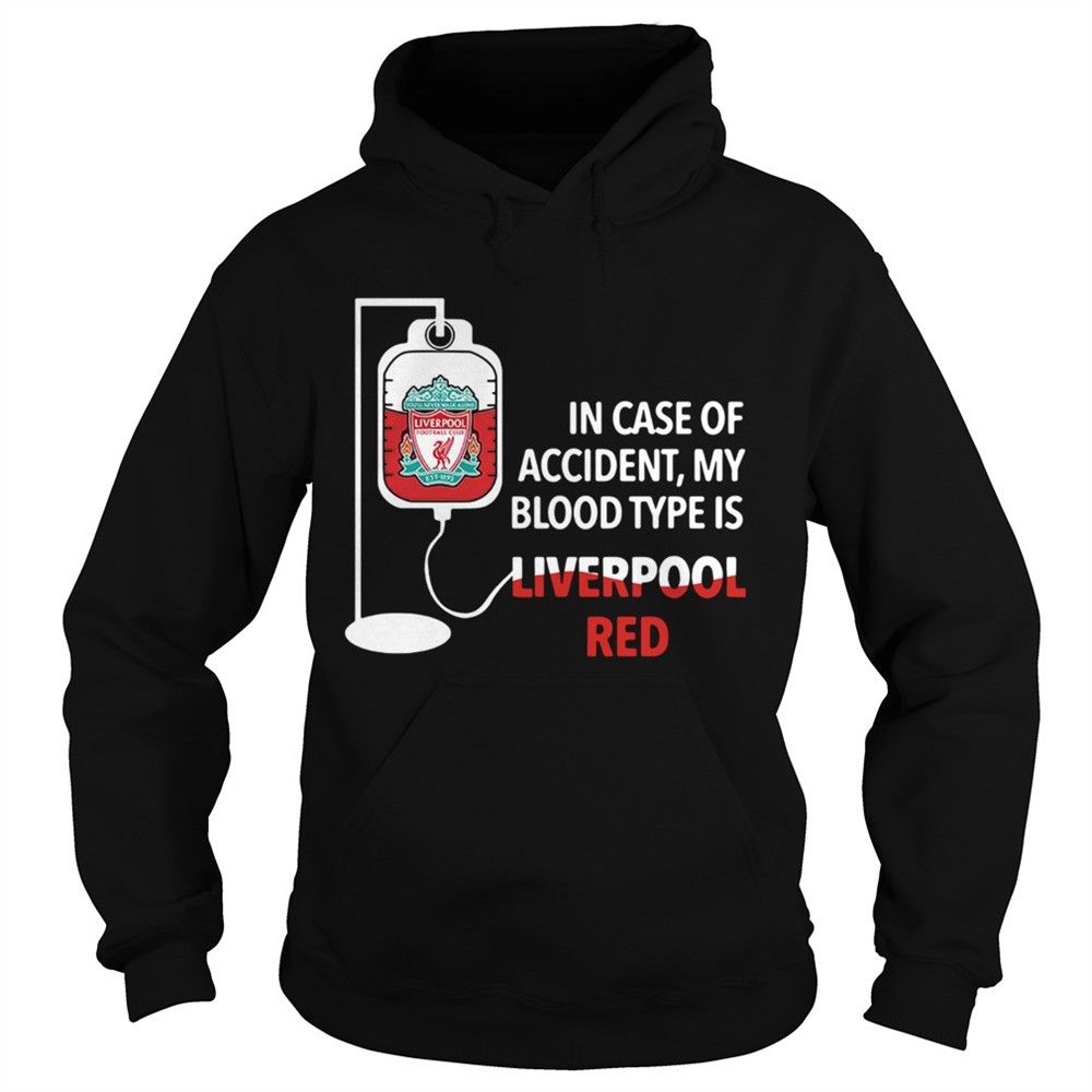 in-case-of-accident-my-blood-type-is-liverpool-red-shirt-80h04wvk In Case Of Accident My Blood Type Is Liverpool Red shirt