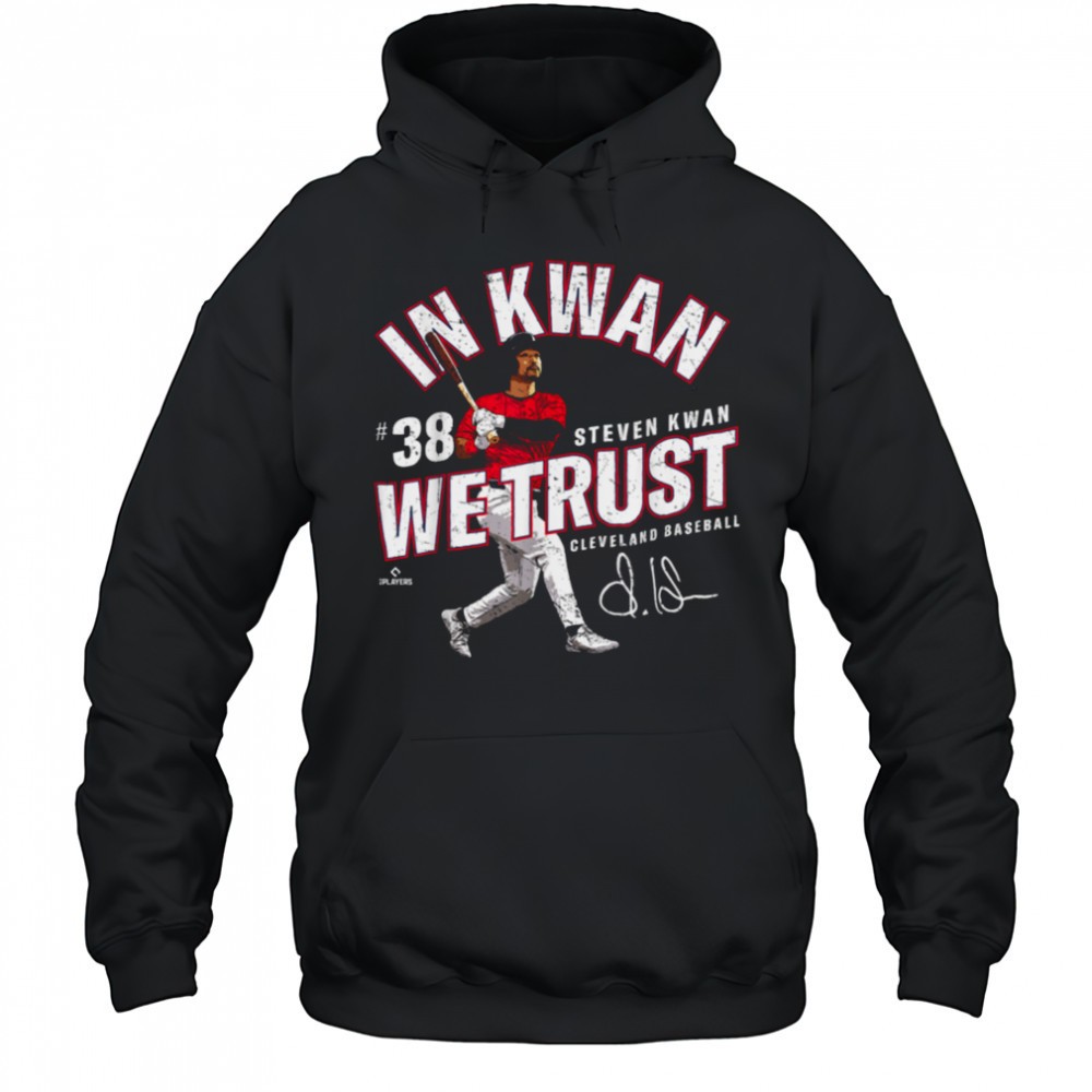 In Kwan We Trust Steven Kwan Cleveland Baseball MLBPA T Shirt
