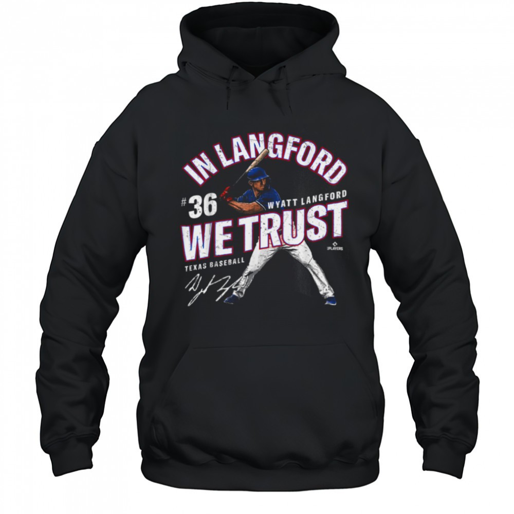 In Langford We Trust Wyatt Langford Texas Baseball MLBPA T Shirt