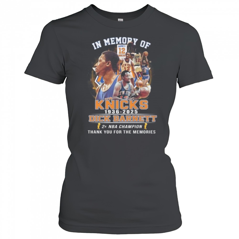 in-memory-of-dick-barnett-new-york-knicks-1936-2025-signature-thank-you-for-the-xz5ljqs8 In Memory Of Dick Barnett New York Knicks 1936-2025 Signature Thank You For The Memories Shirt