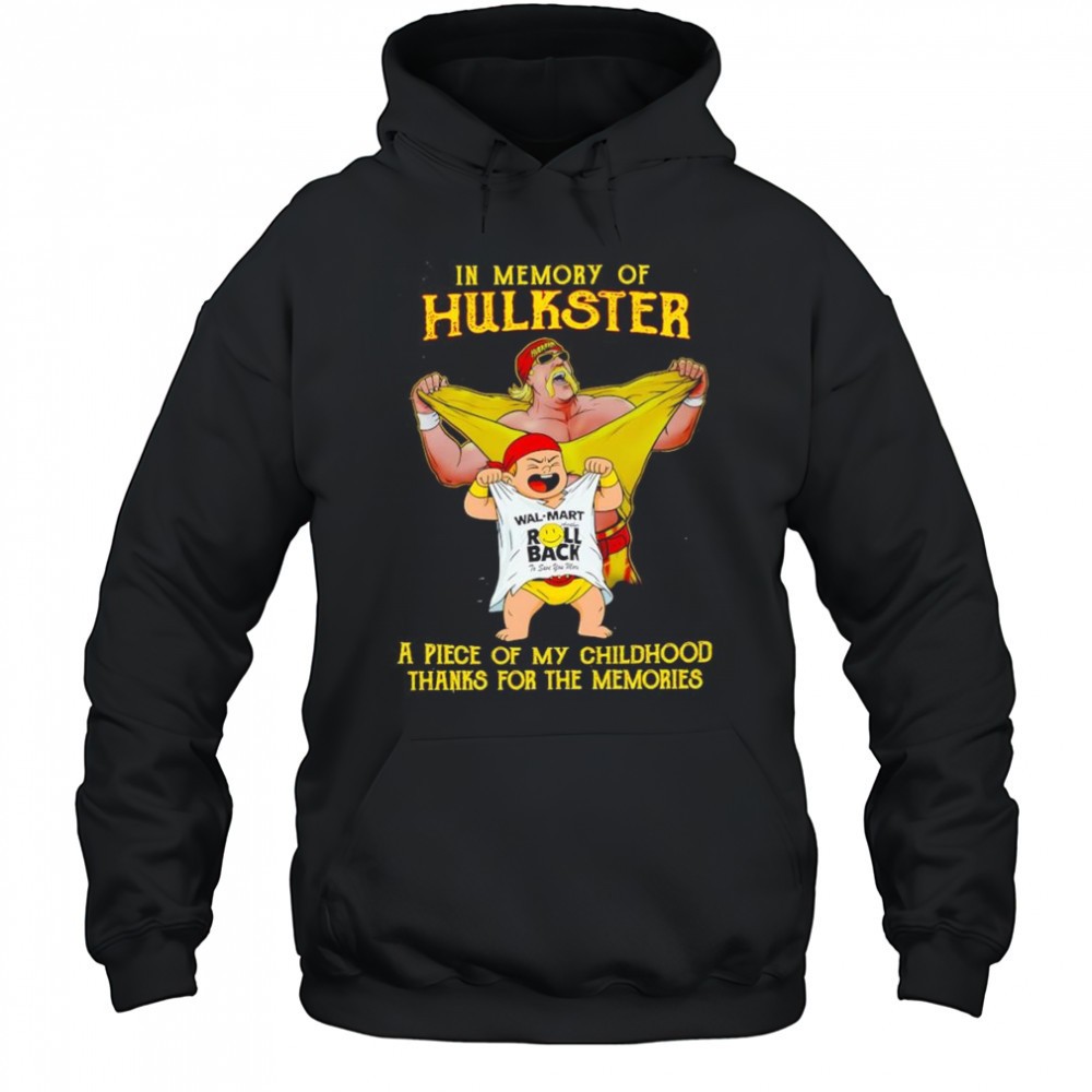 In memory of Hulkster a piece of my childhood thanks for the memories shirt
