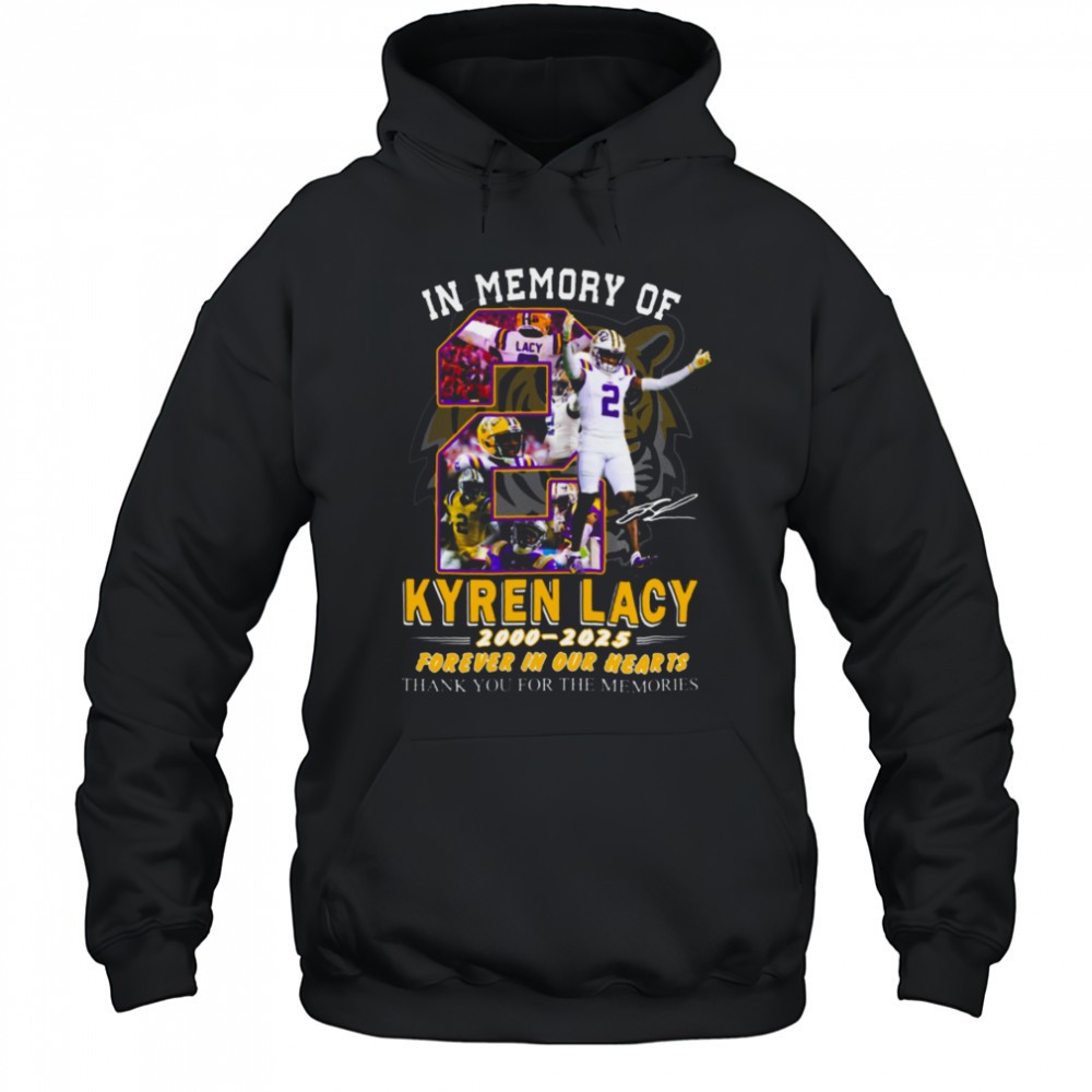 In Memory Of Kyren Lacy 2000 2025 Forever In Our Hearts Thank You For The Memories T Shirt