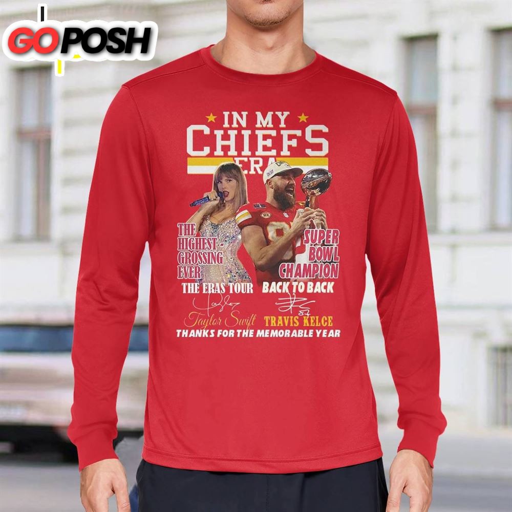 In My Chiefs Era Taylor And Travis Kelce Thanks For The Memorable Year Shirt