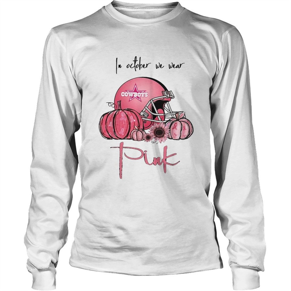 in-october-we-wear-dallas-cowboys-pink-shirt-7tyavqvv In october we wear Dallas Cowboys pink shirt