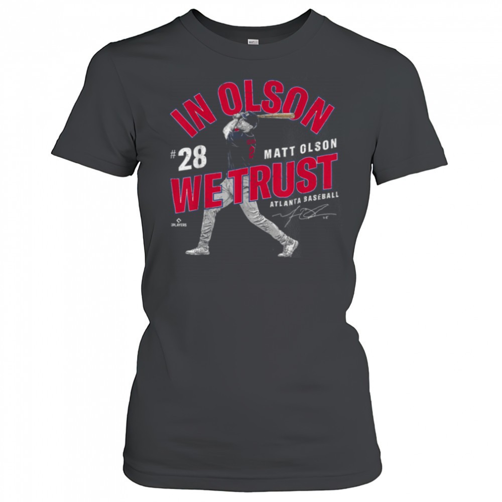 in-olson-we-trust-matt-olson-atlanta-baseball-mlbpa-t-shirt-599ovlt1 In Olson We Trust Matt Olson Atlanta Baseball MLBPA T Shirt
