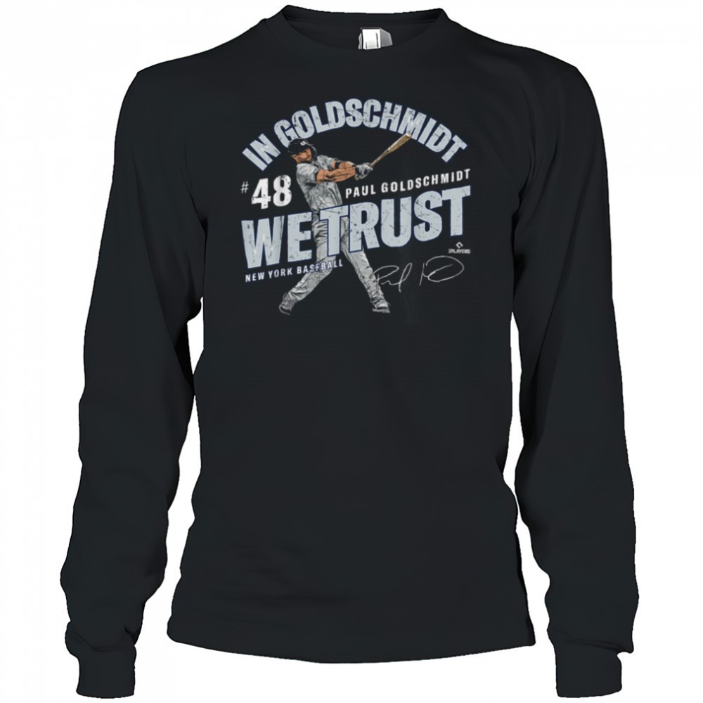 in-paul-goldschmidt-we-trust-new-york-baseball-mlbpa-t-shirt-b2elyo2a In Paul Goldschmidt We Trust New York Baseball MLBPA T Shirt