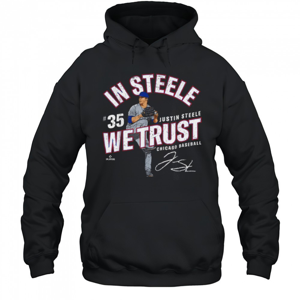 In Steele We Trust Justin Steele Chicago Baseball MLBPA T Shirt
